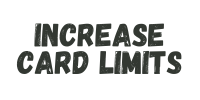 Increase Limits